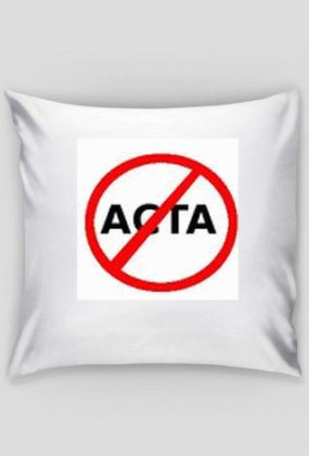 No TO ACTA poduszka
