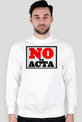 bluza No TO ACTA