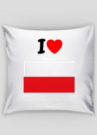 I Love Poland Poduszka
