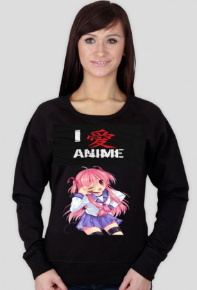 i love anime