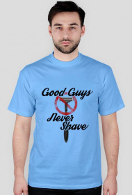good guys never shave
