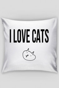 I love cats poduszka