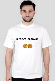 stay gold