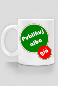 Kubek Publikuj albo giń