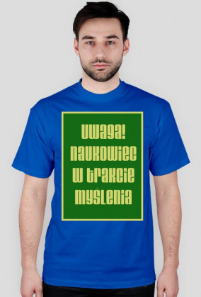 Koszulka Naukowiec w trakcie myślenia