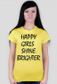 Ladies Havy "HappyGirlsShineBrighter"