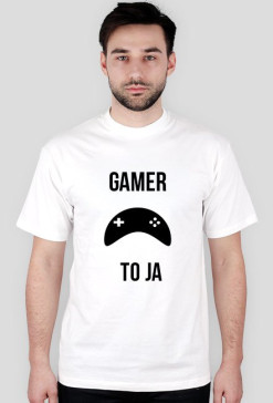 "Gamer to ja"