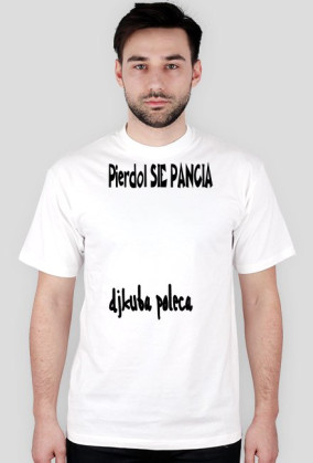 PIERDOL SIE PANCIA