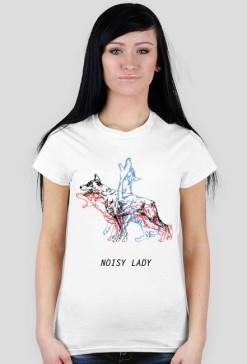 NOISY REAL LADY