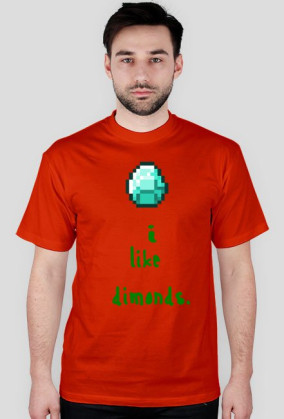 I like dimonds -męska