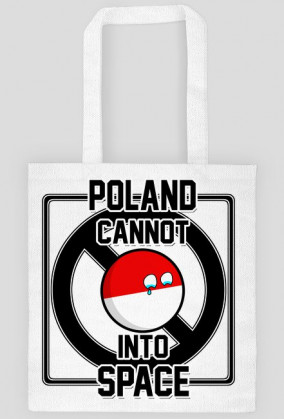 Torba Poland Cannot Into Space