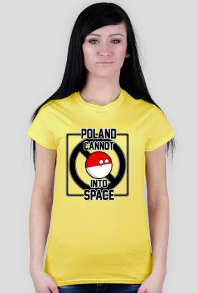 Koszulka T-shirt Poland Cannot Into Space