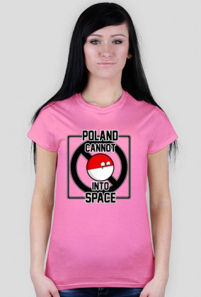 Koszulka T-shirt Poland Cannot Into Space