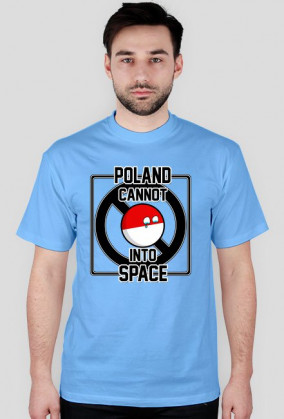 Koszulka T-shirt Poland Cannot Into Space męska