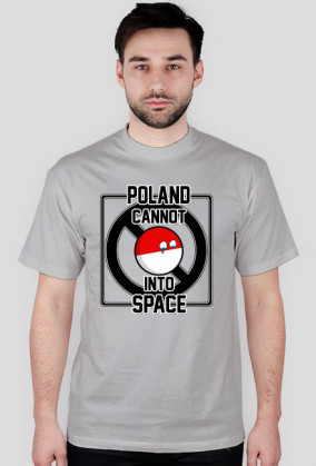 Koszulka T-shirt Poland Cannot Into Space męska