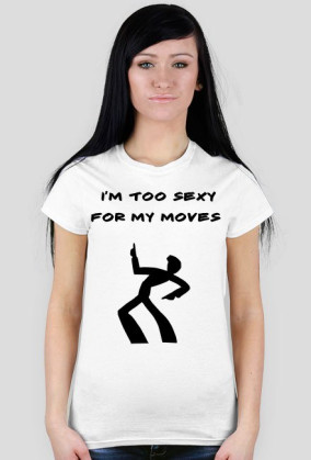 TOO SEXY