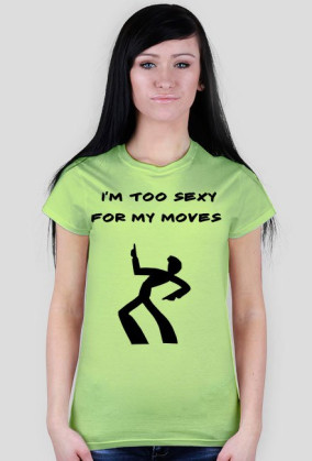 TOO SEXY