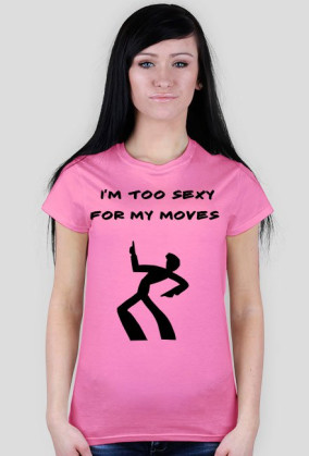 TOO SEXY