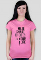 KOSZULKA DAMSKA - MAKE SMART CHOICES IN YOUR LIFE !