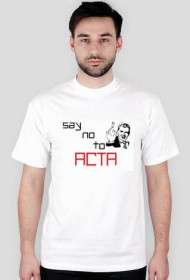 SAY NO TO ACTA ! FUCK ACTA ! NIE DLA ACTA ! ANONYMOUS !