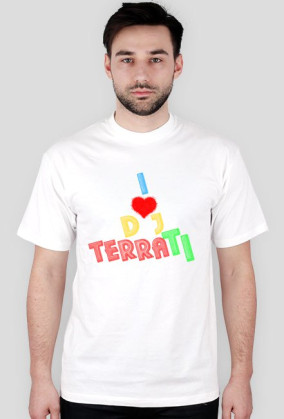 Koszulka I Love Dj TerraTi