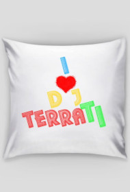 Poduszka I Love Dj TerraTi