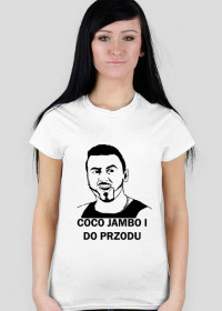 Koszulka z 'COCO JAMBO I DO PRZODU'