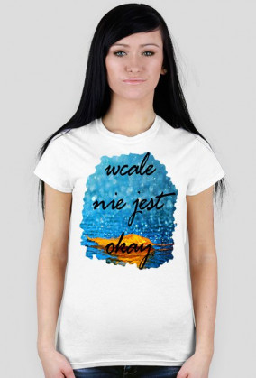 Ladies Havy "WcaleNieJestOk"