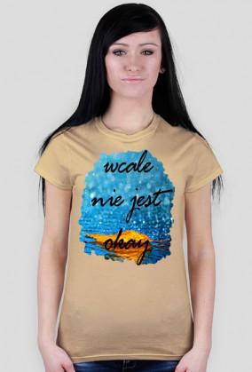 Ladies Havy "WcaleNieJestOk"