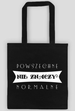 Powszechne normalne - torba