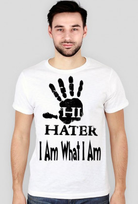 T-Shirt "Haters Make Me Famous"