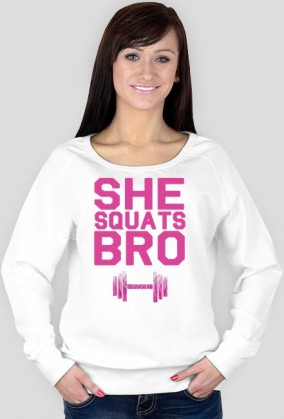 Gym Wear Bluza Damska She Squats Bro