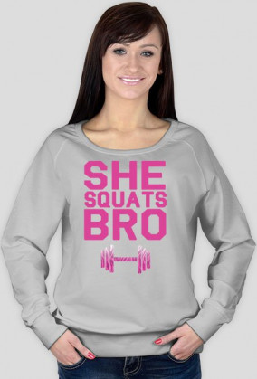 Gym Wear Bluza Damska She Squats Bro