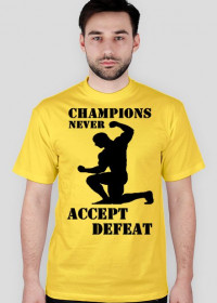 Koszulka męska CHAMPIONS NEVER ACCEPT DEFEAT żółta
