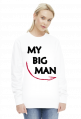 Bluza My Big Man