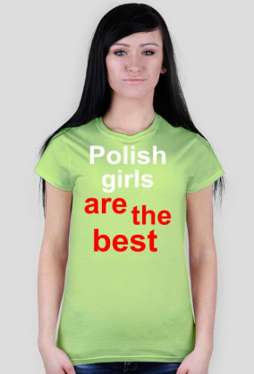 Polish girls are the best