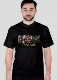 I am ADC M*
