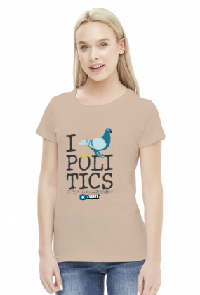 Koszulka damska - I love politics. Pada