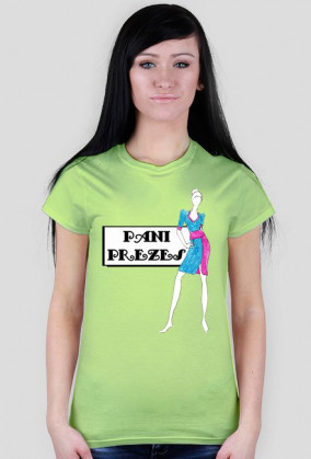 Pani Prezes - damski t-shirt
