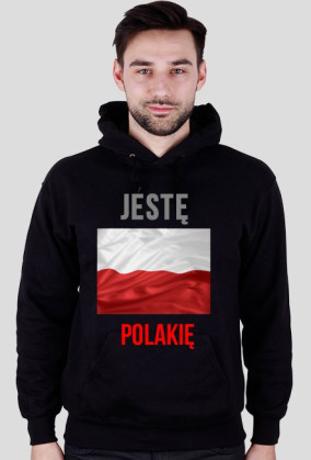 Jestę Polakię! - bluza