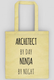 ARCHITECT by day. NINJA by night | Torba!