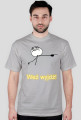 Weź wyjdź!