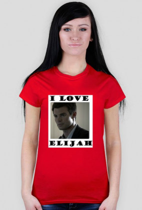 I Love Elijah