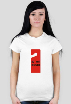 KOSZULKA DO NOT DISTURB