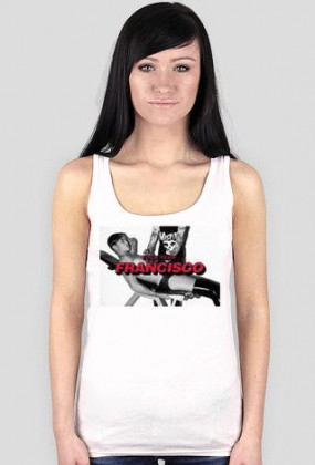 Na ramiączkach F**K YEAH FRANCISCO!