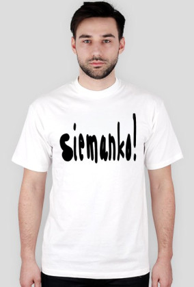Koszulka Siemanko :P