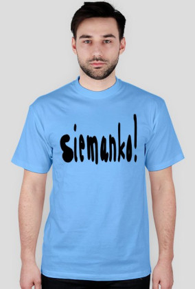 Koszulka Siemanko :P