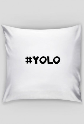 Poduszka #YOLO