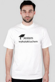 Jestem wykształciuchem