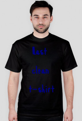 Koszulka: Last clean t-shirt